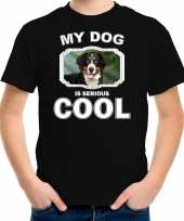 Berner sennen honden t shirt my dog is serious cool zwart voor kinderen 10256731